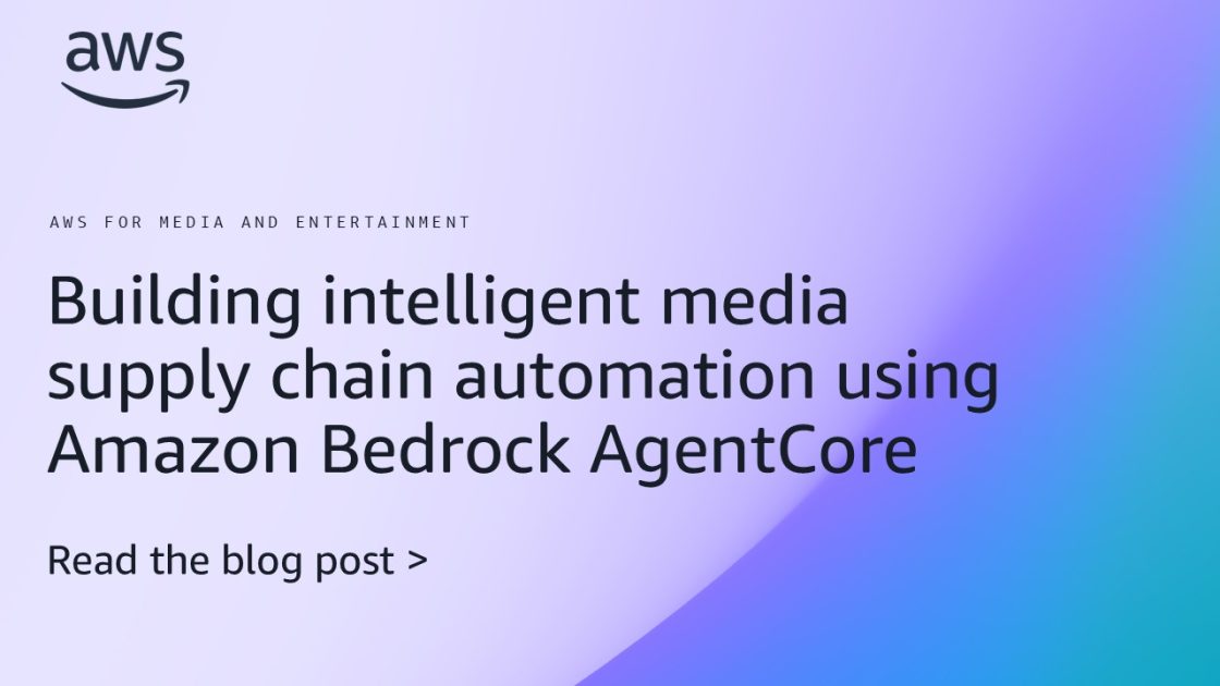 AWS Wants Agents Running Your Media Ops, Not Humans