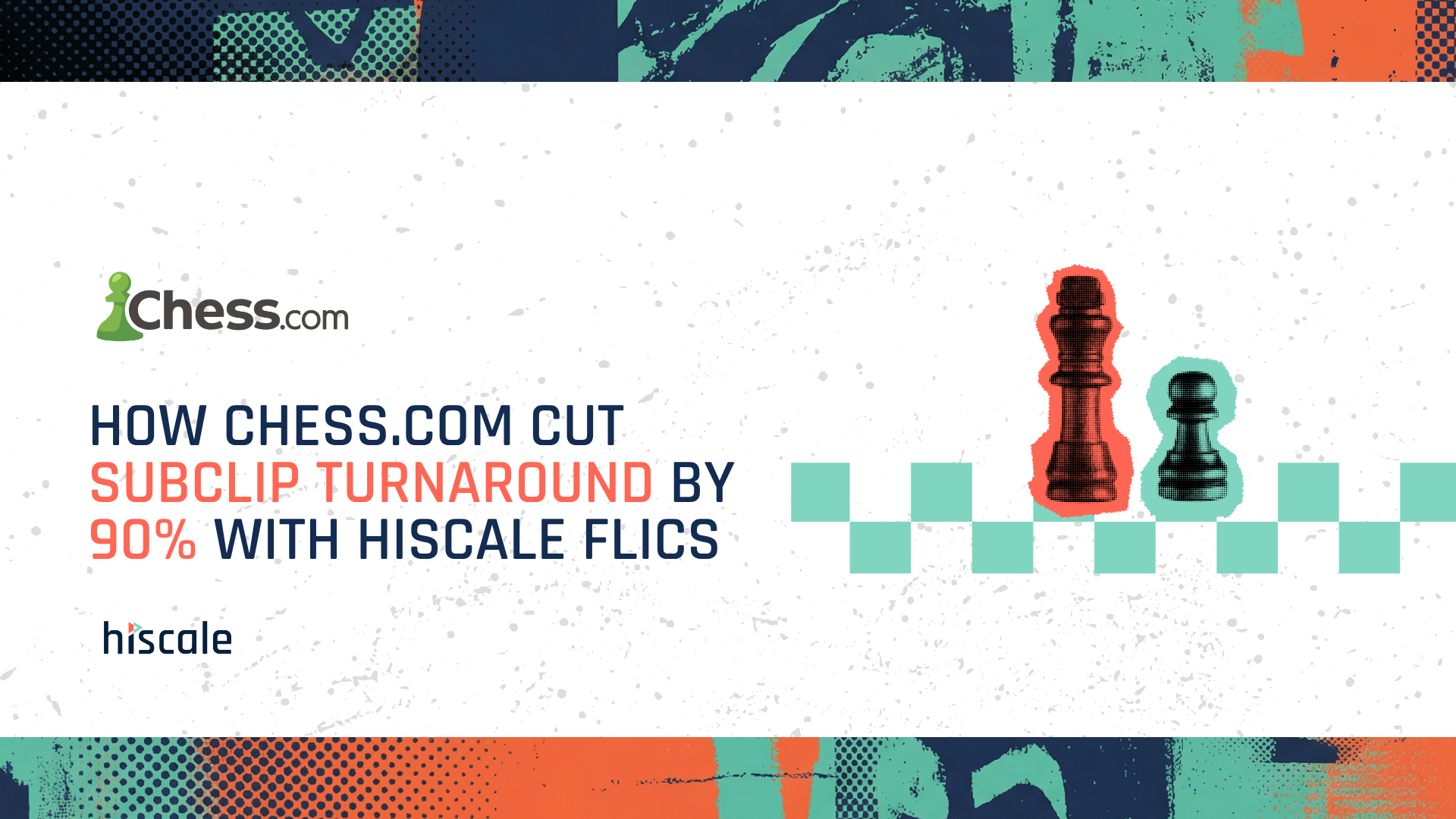 Chess.com cuts subclip turnaround by 90% using Hiscale cloud transcoding