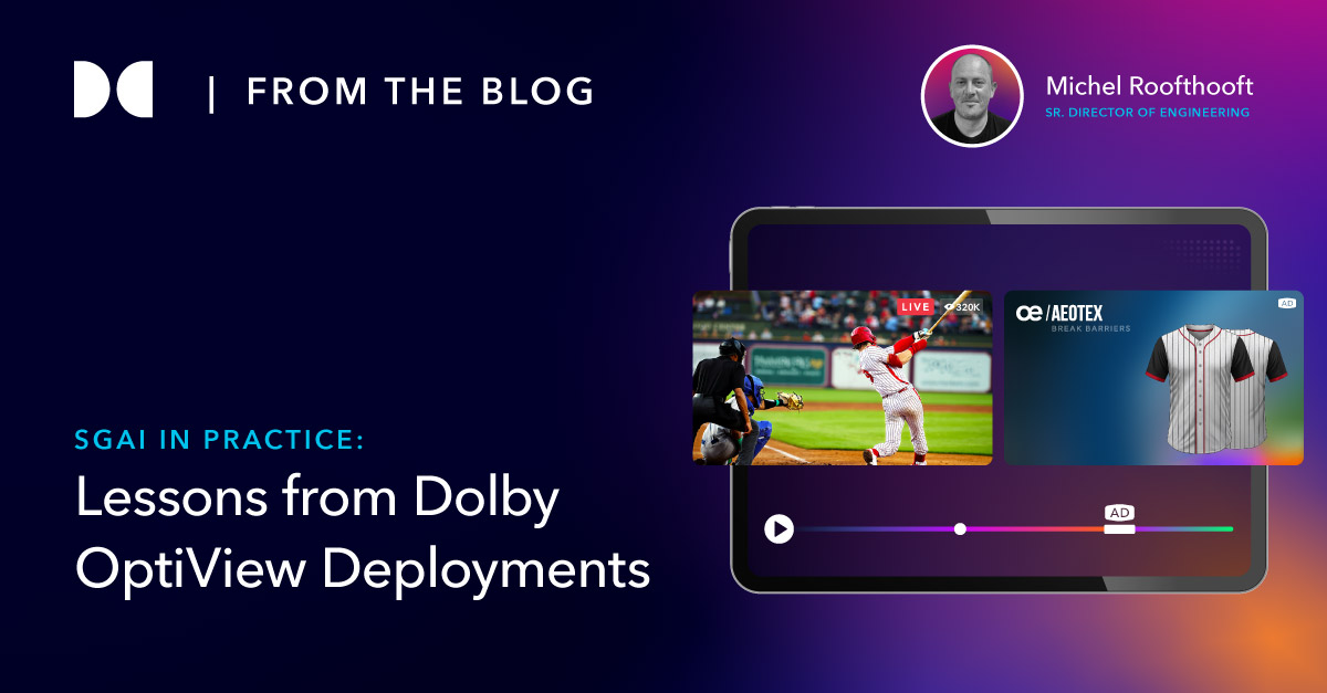 Dolby OptiView's SGAI: Big eCPMs, Less Server Pain